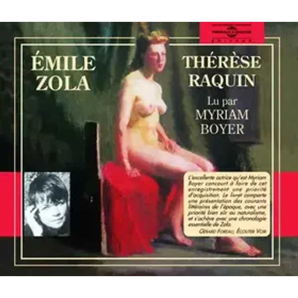 Thérèse Raquin, 2 volumes lus par Myriam Boyer