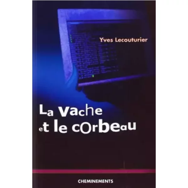 La Vache Et Le Corbeau - Yves Lecouturier-image