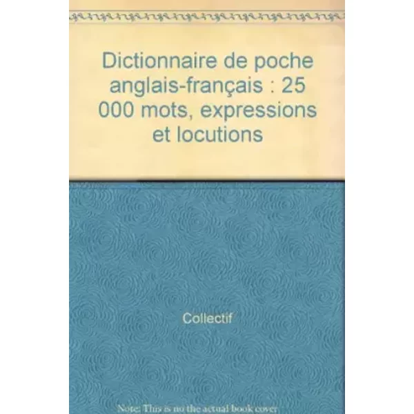 Dictionnaire De Poche Anglais-FrançAis : 25 000 Mots, Expressions Et Locutions - Collectif-image