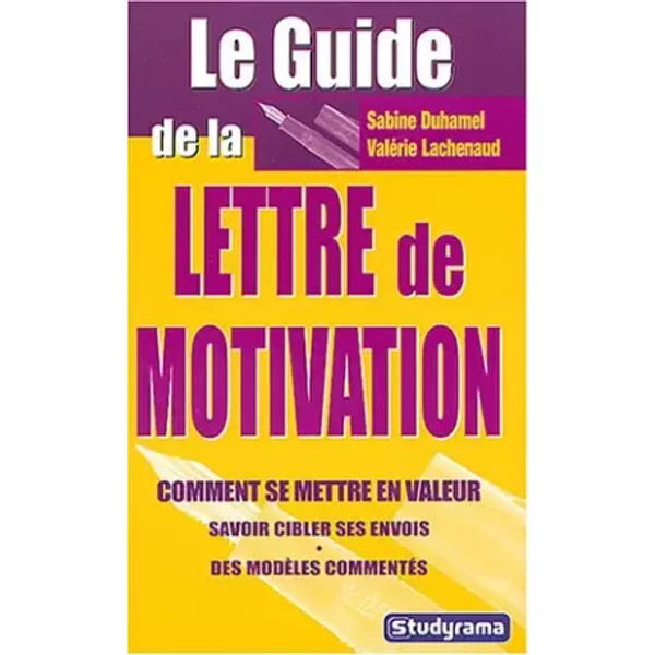 Le Guide De La Lettre De Motivation - Sabine Duhamel, ValéRie Lachenaud-image