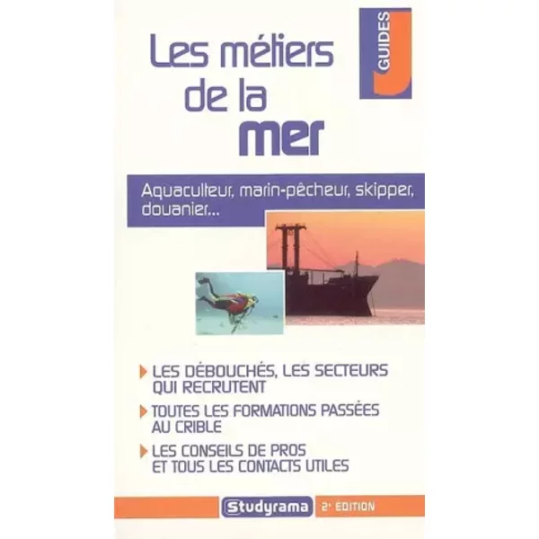 Les métiers de la mer - Nadège Deladieu, Elise Pierre