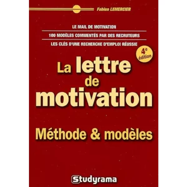 La Lettre De Motivation : MéThodes Et ModèLes - Fabien Lemercier-image