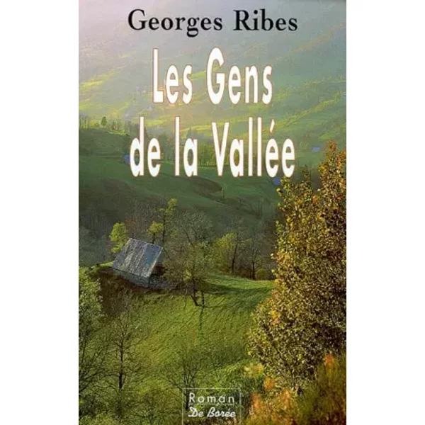 Les Gens De La ValléE - Georges Ribes-image