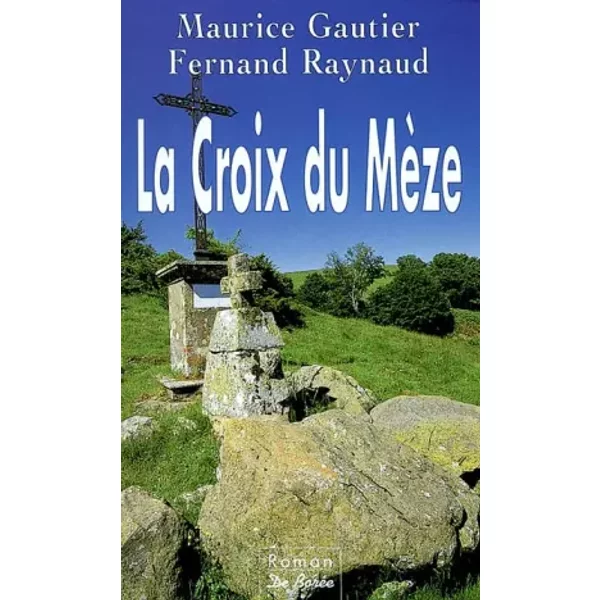 La Croix Du MèZe - Fernand Raynaud Et Maurice Gautier-image