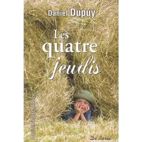 Quatre Jeudis (Les) - Dupuy Daniel-image