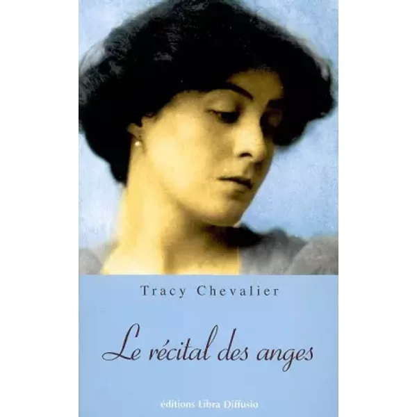Le RéCital Des Anges - Tracy Chevalier, Marie-Odile Fortier-Masek-image