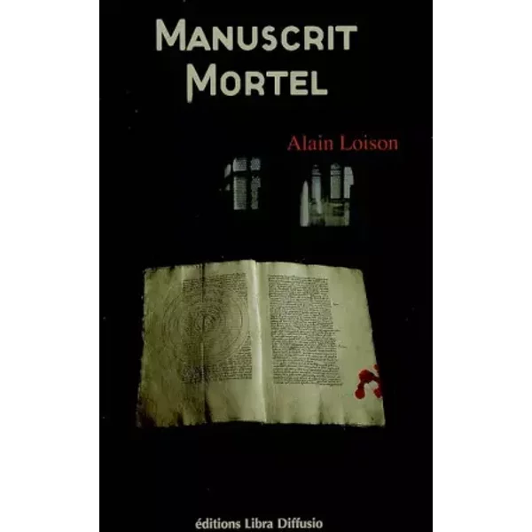 Manuscrit Mortel - Alain Loison-image