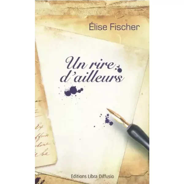 Un Rire D'ailleurs - Elise Fischer-image