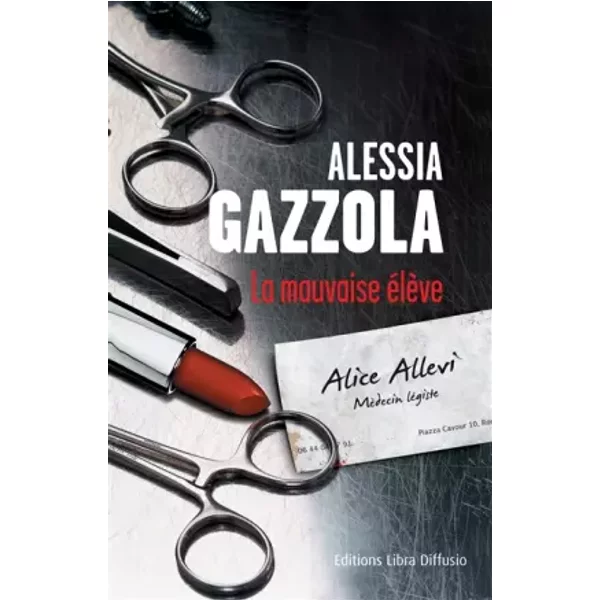 La Mauvaise éLèVe - Alessia Gazzola, AnaïS Bokobza-image