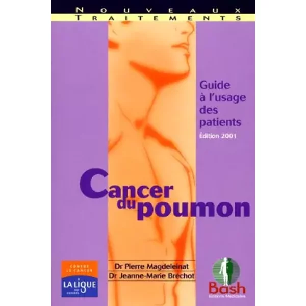 Cancer Du Poumon - Pierre Magdeleinat, Jeanne-Marie BréChot-image