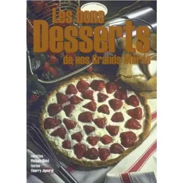 Bons Desserts De Nos Grands-MèRes (Les)-image