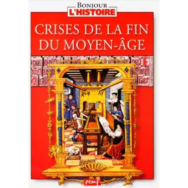 La Crise De La Fin Du Moyen-ÂGe - Collectif-image