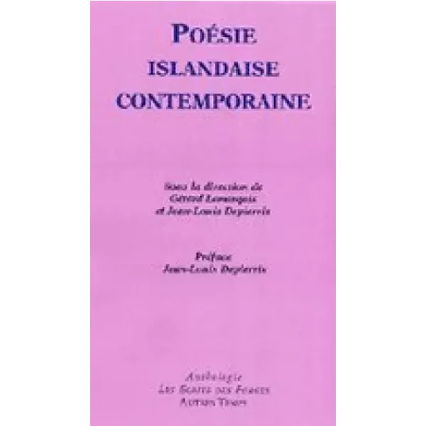Poésie islandaise contemporaine - Gérard Lemarquis