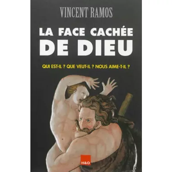 La Face CachéE De Dieu - Vincent Ramos-image