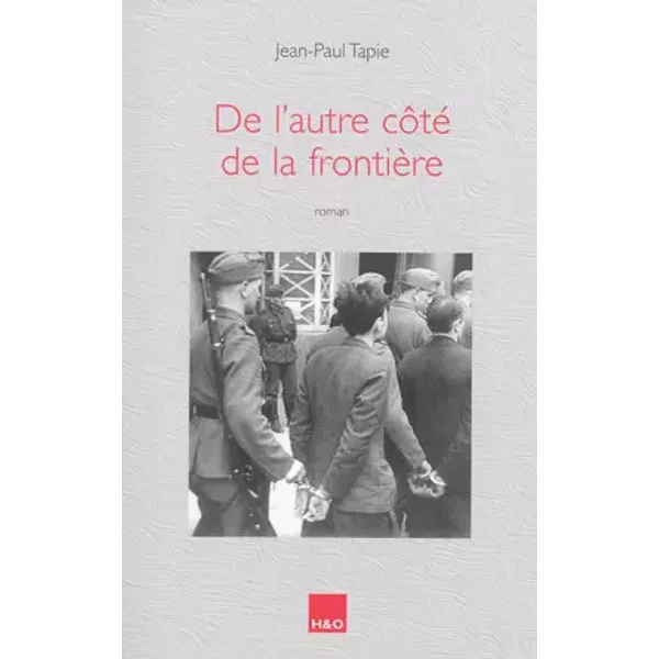 De L'autre CôTé De La FrontièRe - Jean-Paul Tapie-image