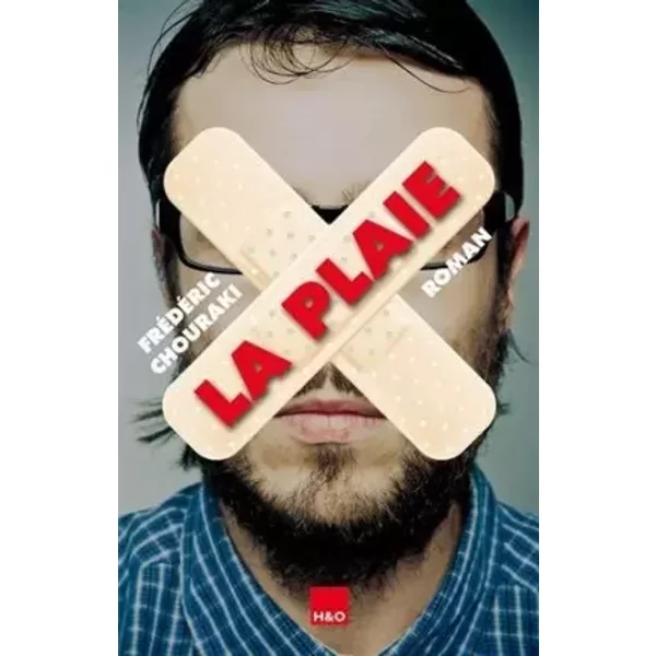 La plaie - Frédéric Chouraki