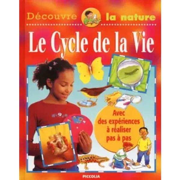 Le Cycle De La Vie - Dominique FrançOise Et Sally Hewitt-image