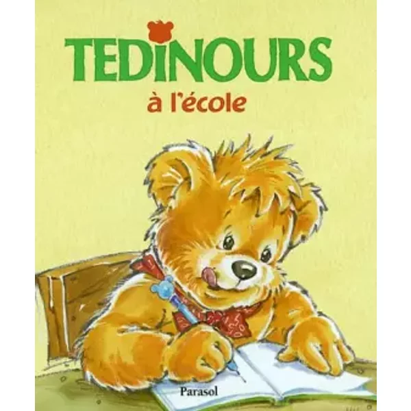 Tedinours à l'école - Hervé Chiquet, Joanna Zurek