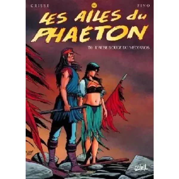 Les Ailes Du Phaeton, Tome 6 : L'aube Rouge Du MéDianos - Serge Fino, Crisse-image