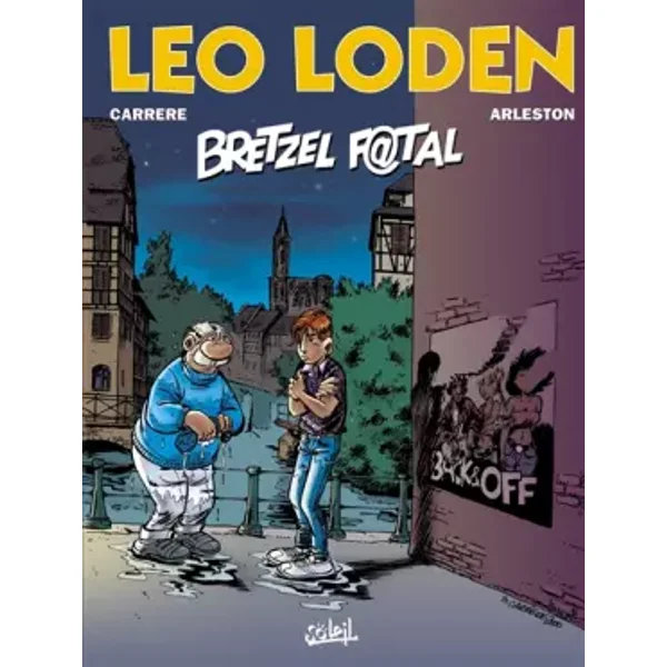 Léo Loden, tome 13 : Bretzel f@tal - Christophe Arleston, Serge Carrère