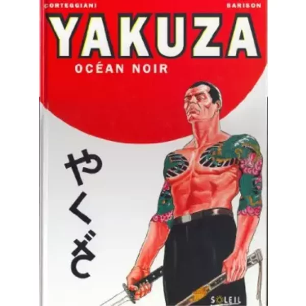 Yakuza, Tome 1 : - FrançOis Corteggiani, Emmanuel Barison-image