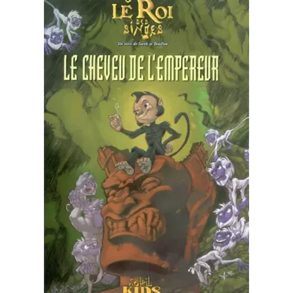 Le Roi Des Singes, Tome 1 : Le Cheveu De L'empereur - Pierre Braillon, Tarek-image