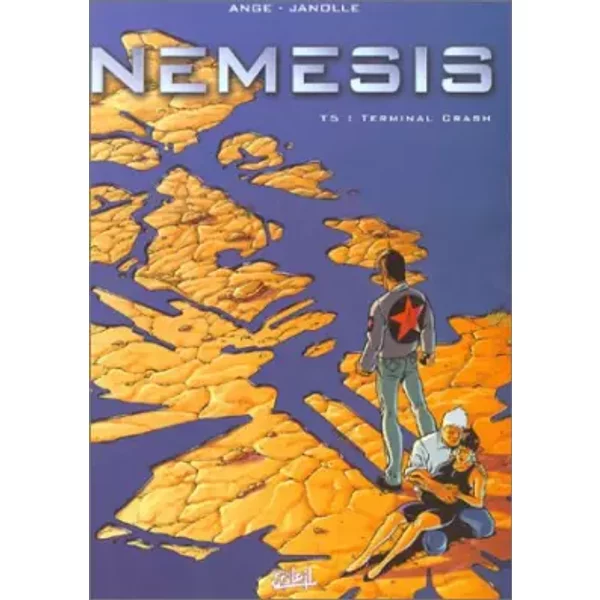 Némésis, tome 5 : Terminal crash - Ange, Alain Janolle