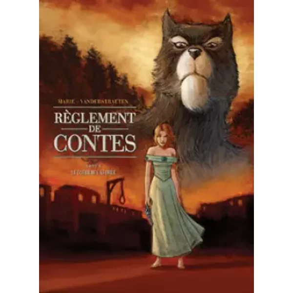 Règlement de contes, tome 2 : Le Coeur de la forêt - Collectif