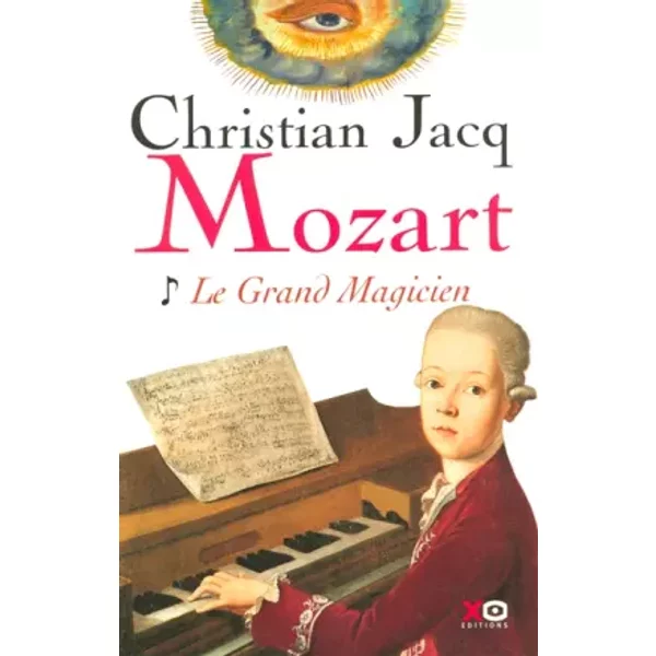 Mozart : Tome 1, Le Grand Magicien Avec Un Livret - Christian Jacq-image