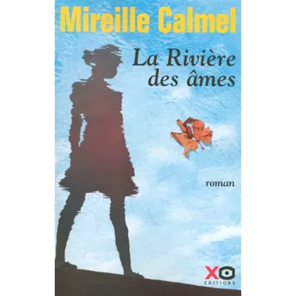 La RivièRe Des âMes - Mireille Calmel-image