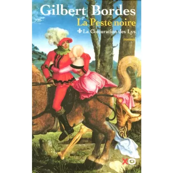 La Peste Noire, Tome 1 : La Conjuration Des Lys - Gilbert Bordes-image