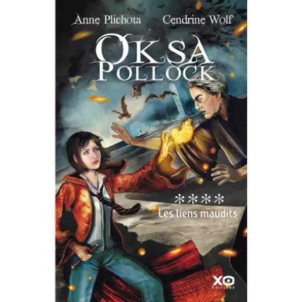 Oksa Pollock T4: Les Liens Maudits - Anne Plichota Et Cendrine Wolf-image