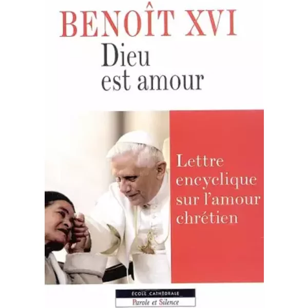 Dieu Est Amour : Lettre Encyclique Sur L'amour ChréTien - BenoîT Xvi-image