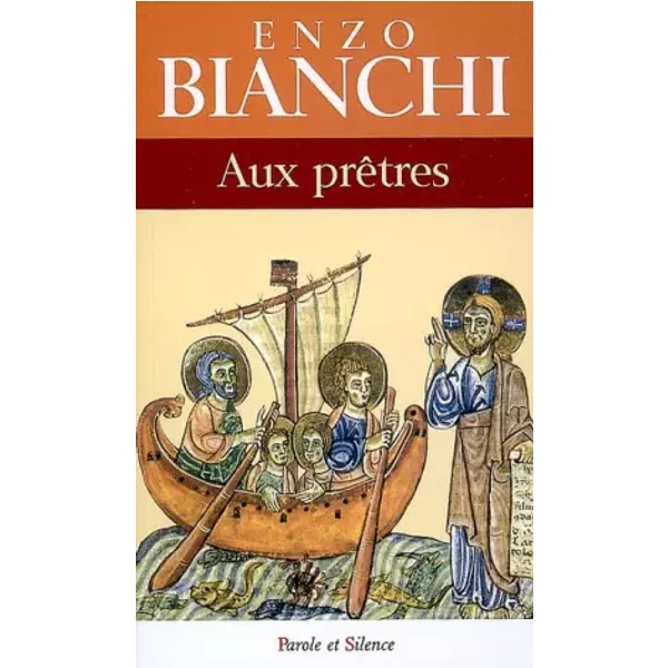 Aux PrêTres - Enzo Bianchi Et Matthias Wirz-image