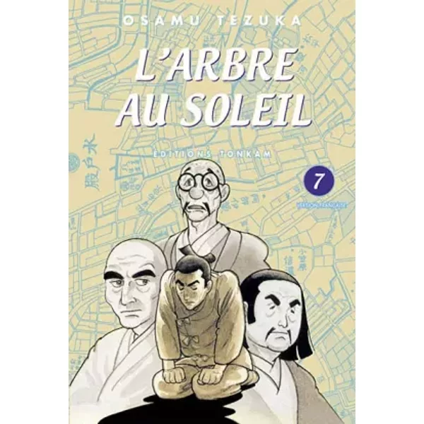 L'Arbre au Soleil, Tome 7 : - Osamu Tezuka, Jacques Lalloz