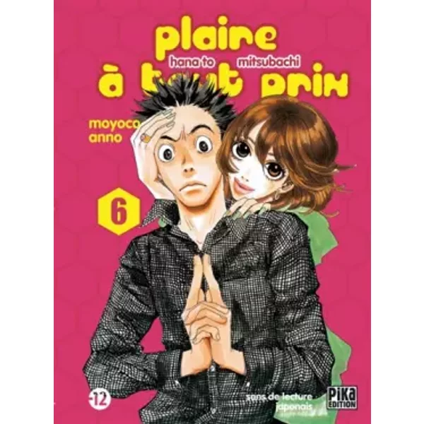 Plaire à tout prix, Tome 6 : - Moyoco Anno, Ken Kuriki