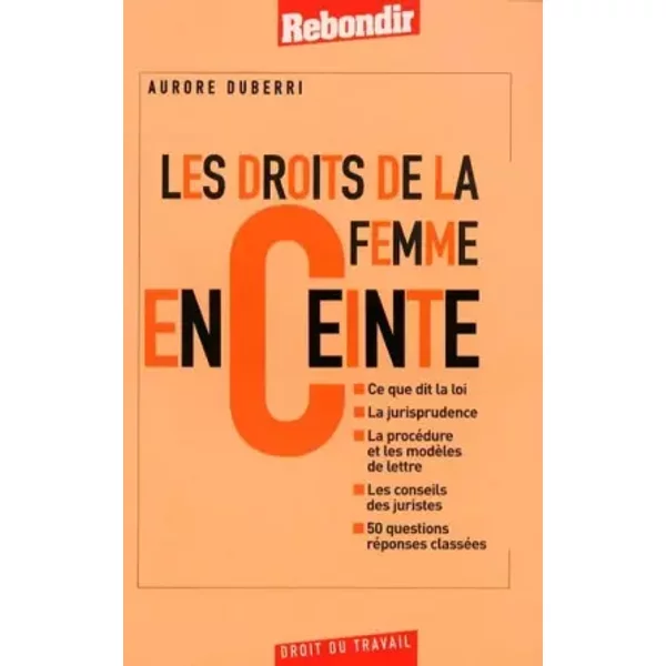 Les droits de la femme enceinte - Aurore Duberri