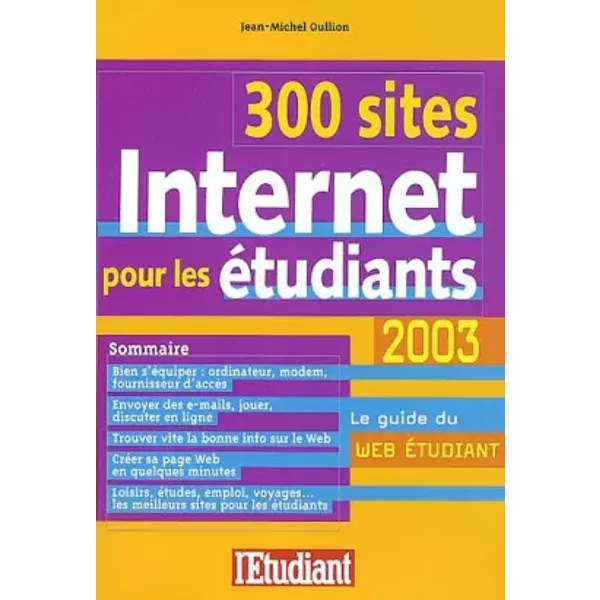300 Sites Internet Pour Les éTudiants - Jean-Michel Oullion-image