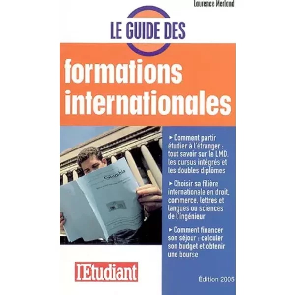 Le guide des formations internationales - Laurence Merland