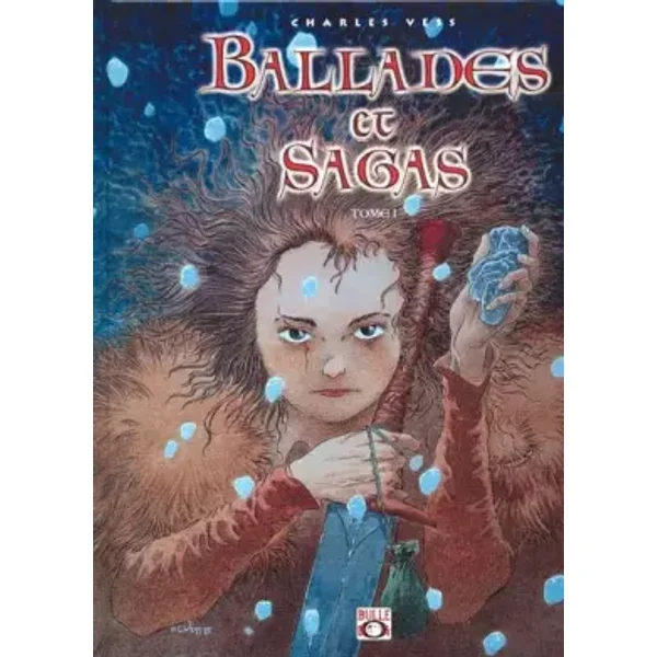 Ballades et sagas. Tome 1 - Charles Vess