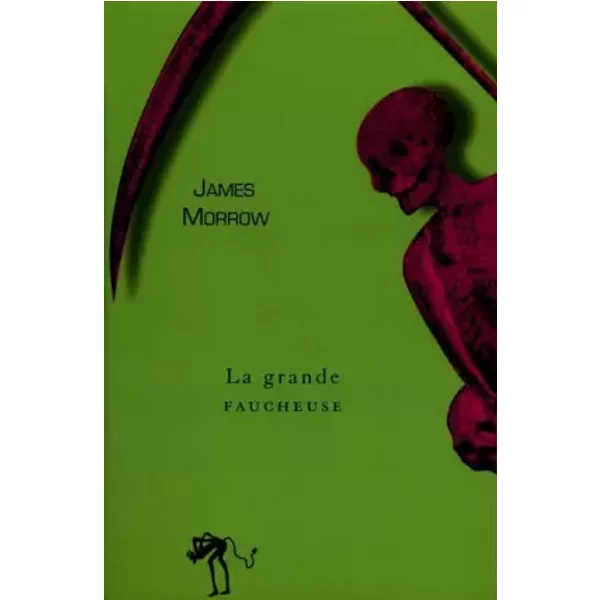La Grande Faucheuse - James Morrow, Philippe Rouard-image
