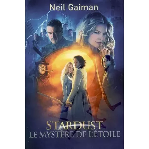 Stardust : Le MystèRe De L'éToile - Neil Gaiman Et FréDéRique Le Boucher-image