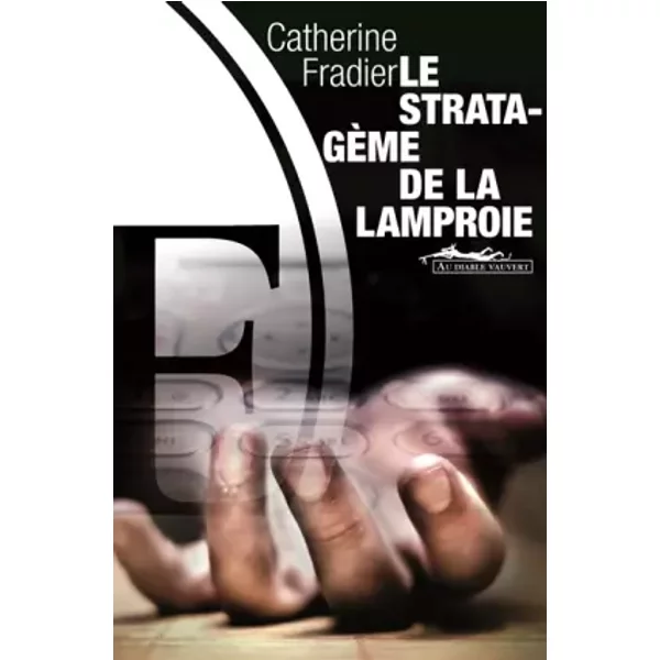Le StratagèMe De La Lamproie - Catherine Fradier-image