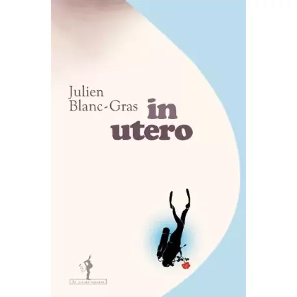 In Utero - Julien Blanc-Gras-image