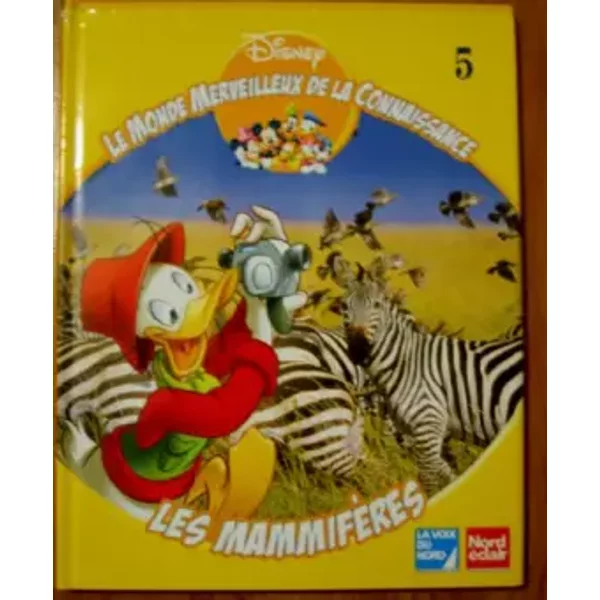 Les MammifèRes (Le monde merveilleux de la Connaissance.) - Steve Setford, Walt Disney Company-image