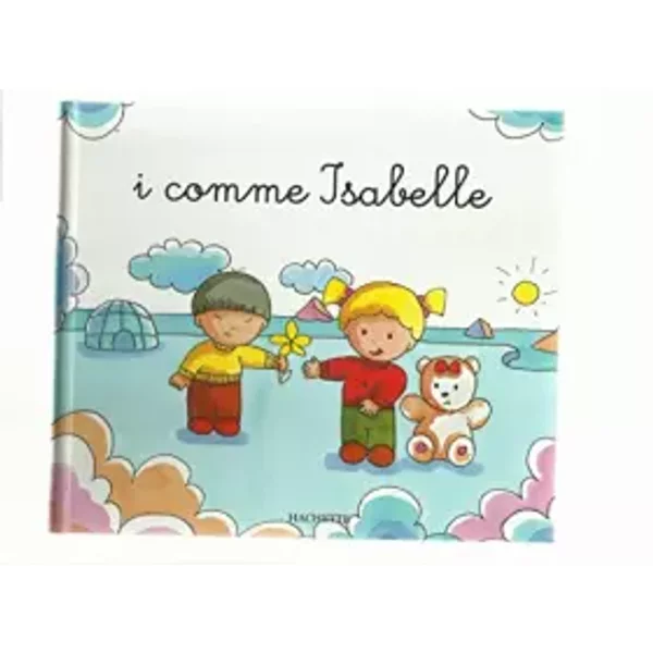 I Comme Isabelle (Collection: Mes Premiers Pas Vers La Lecture) - Collectif, Collectif, Catherine Rambert, Sonia Staebler, Dominique Fouvelle, Fabienne Gallois, Didier Cabaret, Thierry Nouveau-image