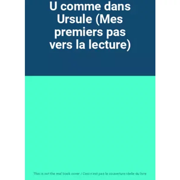 U Comme Dans Ursule (Mes Premiers Pas Vers La Lecture)-image