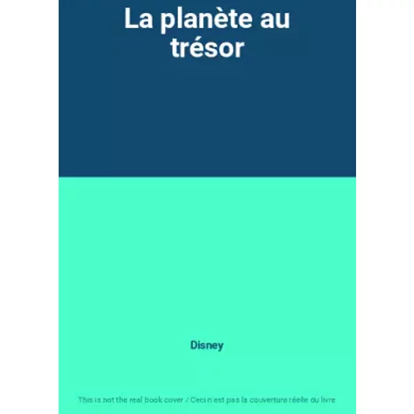 La PlanèTe Au TréSor - Disney-image