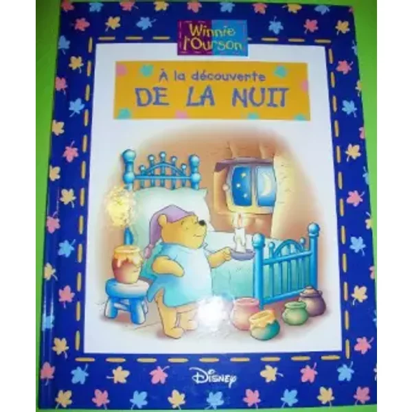 Winnie L'ourson : A La DéCouverte De La Nuit - Jean-Pierre Bernier-image