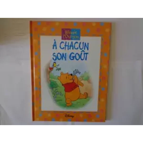 winnie l'ourson à chacun son gout